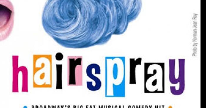 Hairspray : A musical you must see